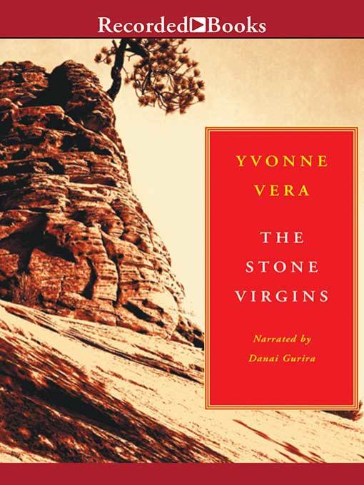 Title details for The Stone Virgins by Yvonne Vera - Available